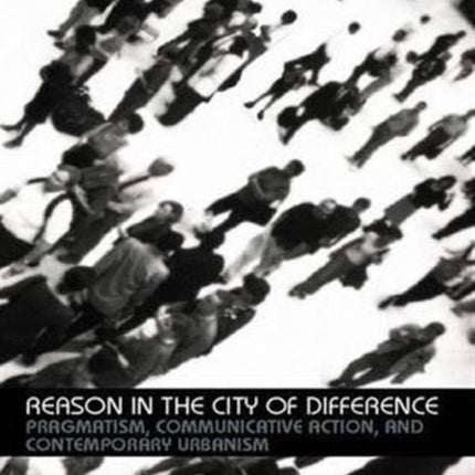 Reason in the City of Difference