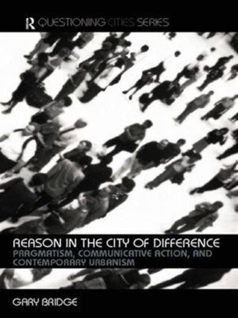 Reason in the City of Difference