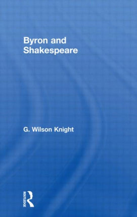 Byron & Shakespeare - Wils Kni