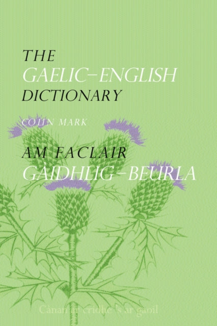 The GaelicEnglish Dictionary