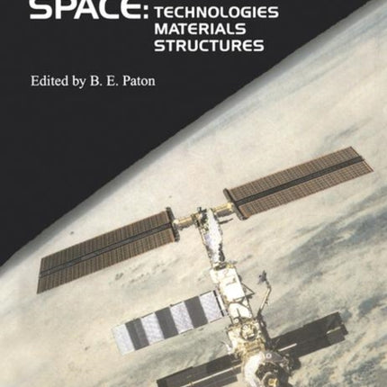 Space Technologies, Materials and Structures