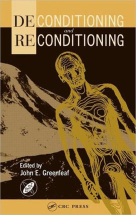 Deconditioning and Reconditioning