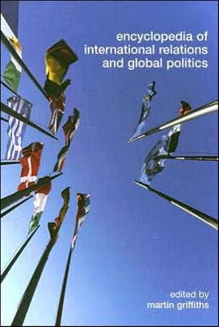 Encyclopedia of International Relations and Global Politics