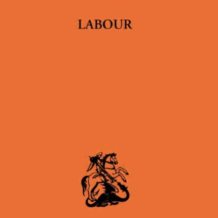 Labour Routledge Library Editions The Economics S