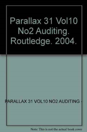 Parallax 31 Vol10 No2 Auditing