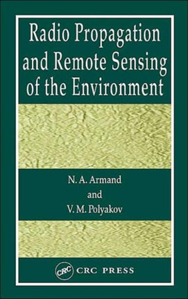 Radio Propagation and Remote Sensing of the  Environment