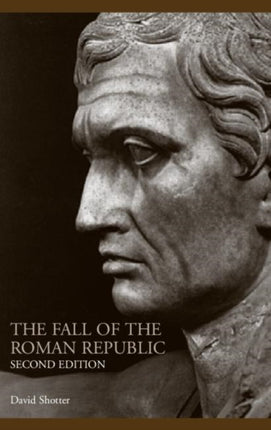 The Fall of the Roman Republic Lancaster