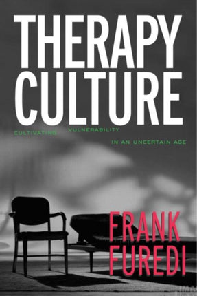 Therapy Culture Cultivating Vulnerability in an