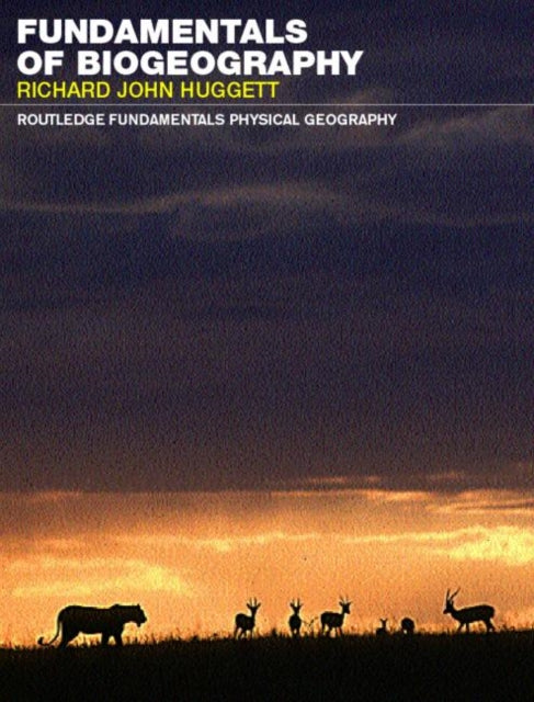 Fundamentals of Biogeography Routledge