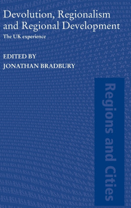 Devolution Regionalism and Regional Development