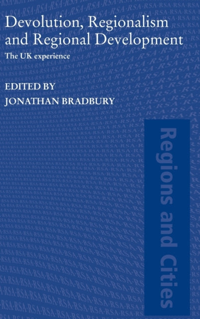 Devolution Regionalism and Regional Development