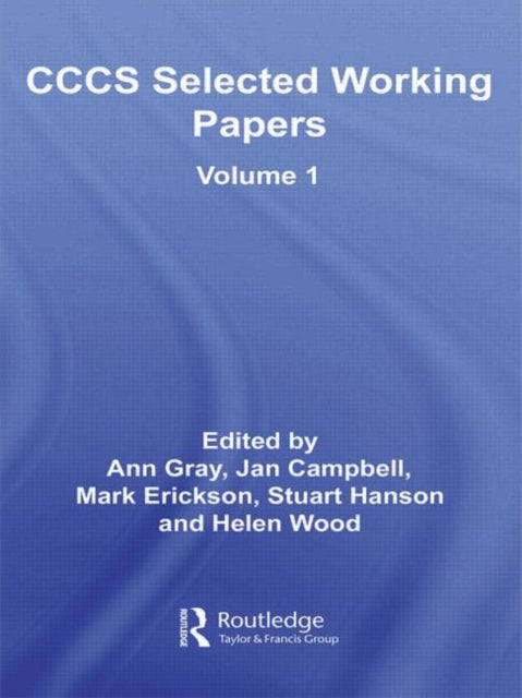 CCCS Selected Working Papers: Volume 1