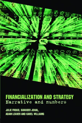 Financialization and Strategy Narrative and