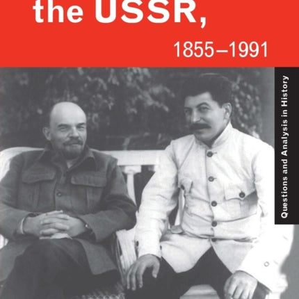 Russia and the USSR 18551991 Autocracy and