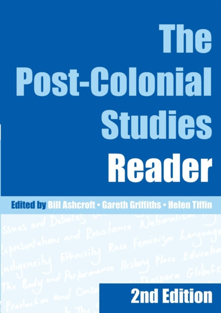 The PostColonial Studies Reader