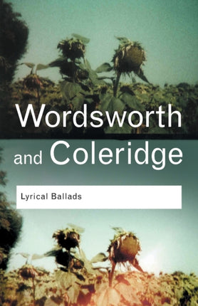 Lyrical Ballads Routledge Classics