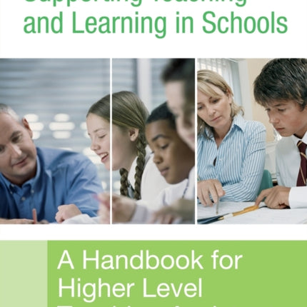 Supporting Teaching and Learning in Schools