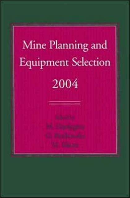 Mine Planning and Equipment Selection 2004: Proceedings of the Thirteenth International Symposium on Mine Planning and Equipment Selection, Wroclaw, Poland, 1-3 September 2004