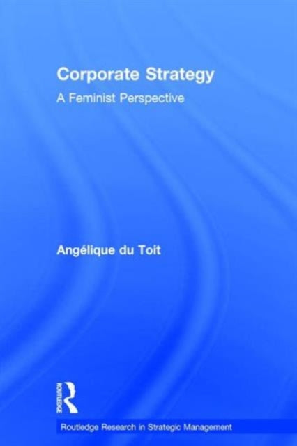 Corporate Strategy: A Feminist Perspective