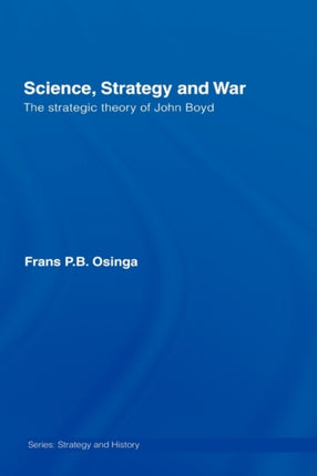 Science Strategy and War
