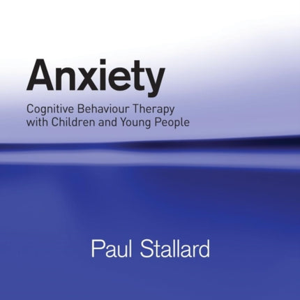 Anxiety Cognitive Behaviour Therapy with Children