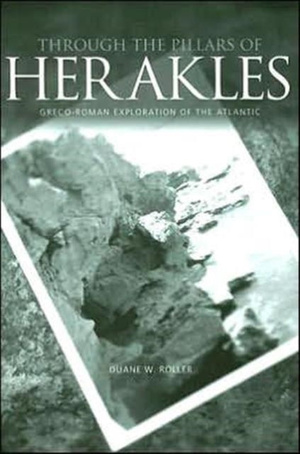 Through the Pillars of Herakles: Greco-Roman Exploration of the Atlantic