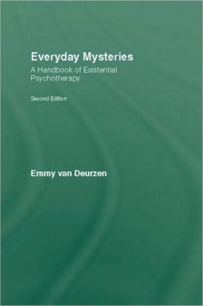Everyday Mysteries A Handbook of Existential