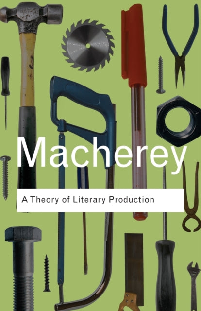 A Theory of Literary Production Routledge