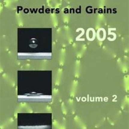 Powders and Grains 2005 Two Volume Set