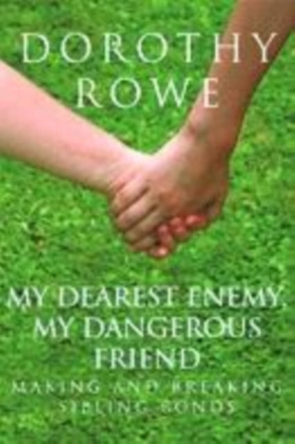 My Dearest Enemy My Dangerous Friend Making and