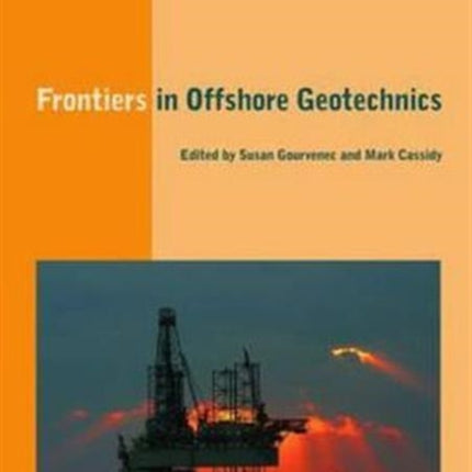 Frontiers in Offshore Geotechnics: Proceedings of the International Symposium on Frontiers in Offshore Geotechnics (IS-FOG 2005), 19-21 Sept 2005, Perth, WA, Australia