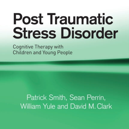 Post Traumatic Stress Disorder