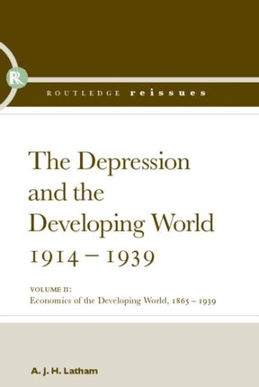 The Depression and the Developing World 19141939 2