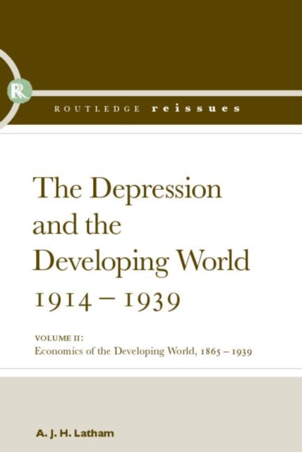 The Depression and the Developing World 19141939 2