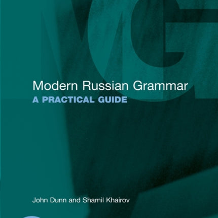 Modern Russian Grammar: A Practical Guide