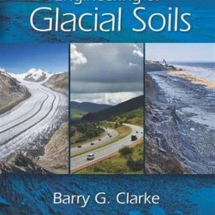 Engineering of Glacial Deposits