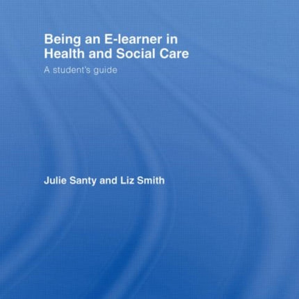 Being an Elearner in Health and Social Care