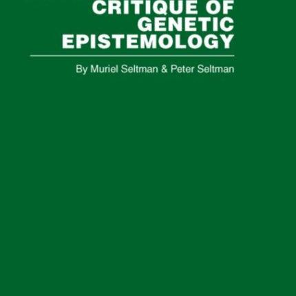 Piagets Logic Routledge Library Editions Piaget