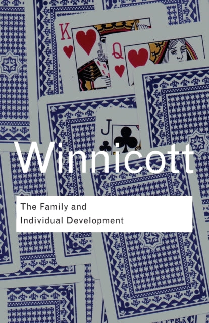 THE FAMILY AND INDIVIDUAL DEVELOPMENT BY