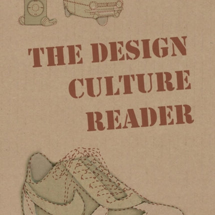 The Design Culture Reader