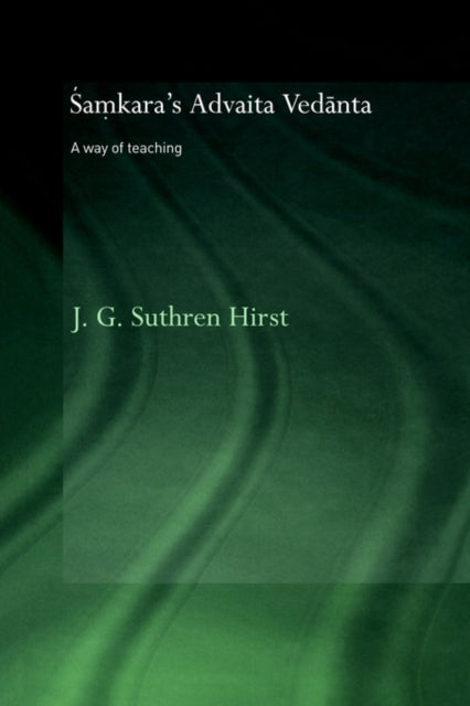 Samkaras Advaita Vedanta