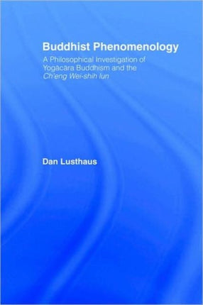 Buddhist Phenomenology