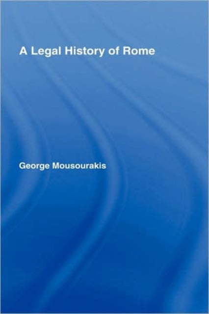 A Legal History of Rome