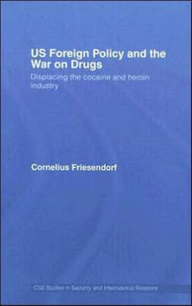 US Foreign Policy and the War on Drugs