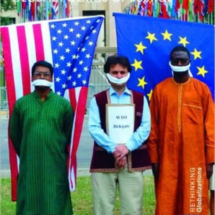 Globalization and the Global Politics of Justice