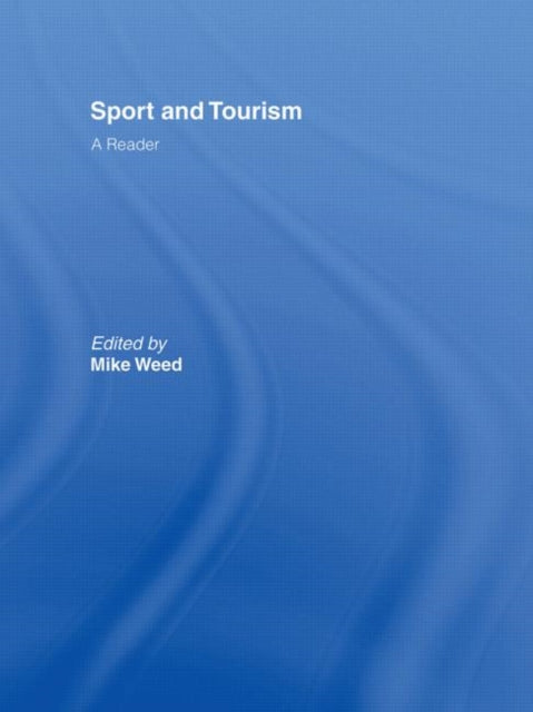 Sport  Tourism A Reader
