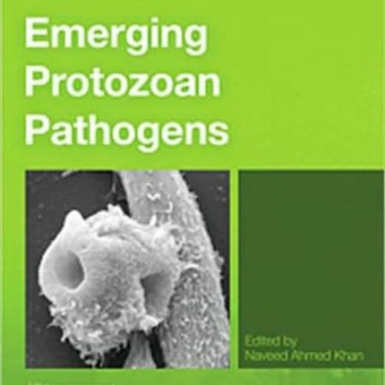 Emerging Protozoan Pathogens