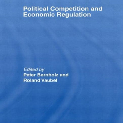 Political Competition and Economic Regulation