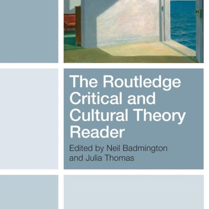 The Routledge Critical and Cultural Theory Reader
