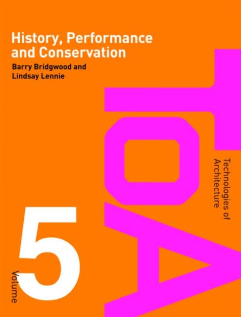 History Performance And Conservation